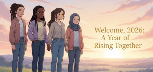 Welcome, 2026: A Year of Courage, Connection, and Rising Together